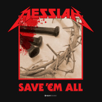 Messiah Save 'em All (heavy Crusade) Skinny Tumbler | Artistshot