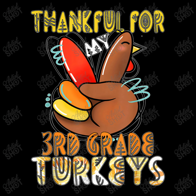 Thankful For My 3rd Grade Turkeys Thanksgiving Teacher V-neck Tee | Artistshot
