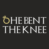 He Bent The Knee Bride Engagement Wedding Women Cute Gift Ladies Fitted T-shirt | Artistshot