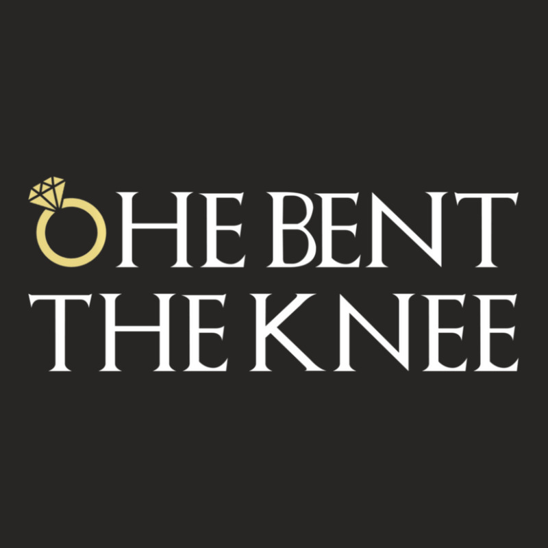 He Bent The Knee Bride Engagement Wedding Women Cute Gift Ladies Fitted T-Shirt by bummercaught | Artistshot