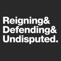 Reinging & Defending & Undisputed. Toddler T-shirt | Artistshot