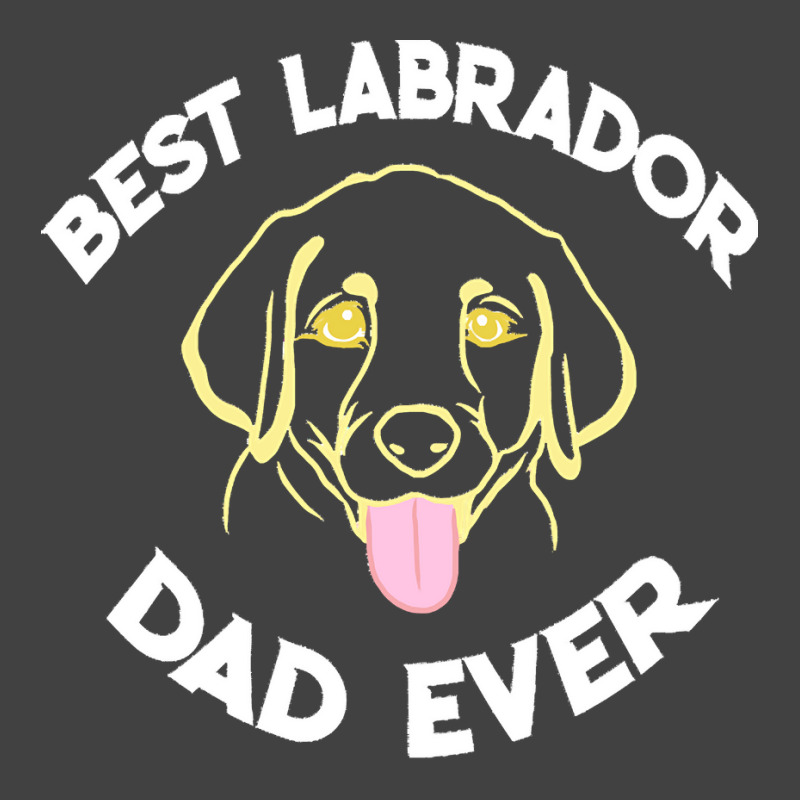 Best Labrador Dad Ever Gift T  Shirt Best Labrador Dad Ever Funny Labr Vintage T-shirt | Artistshot