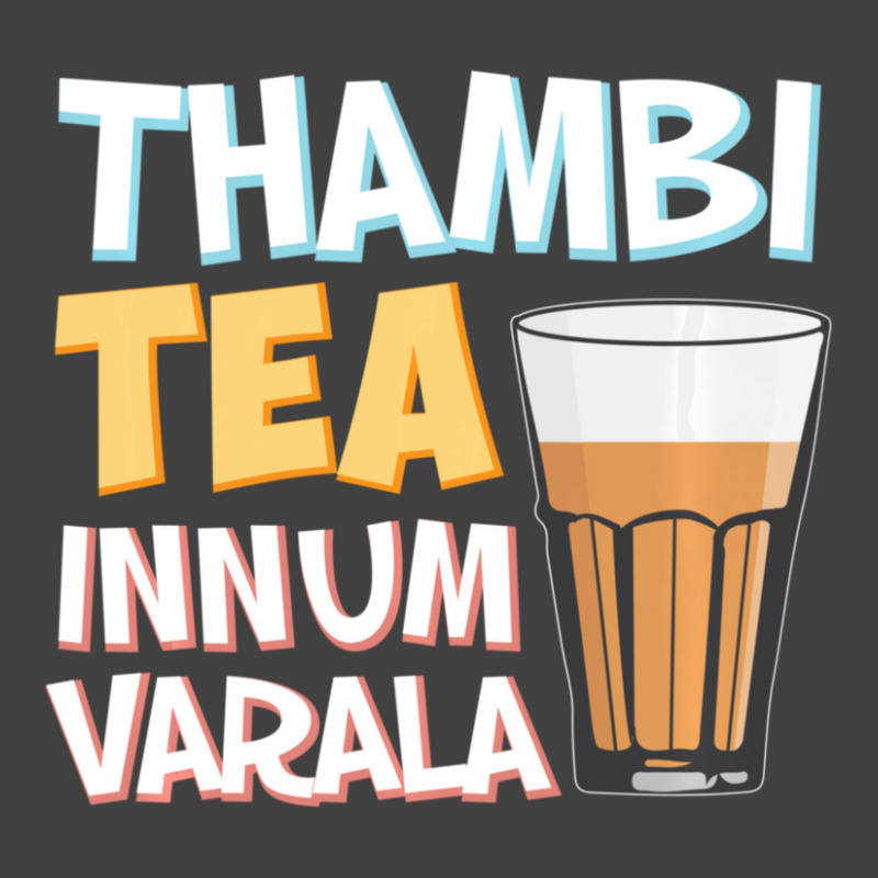 Tambi Tea Innum Varala Tamil Comedy Quote Chennai Vintage T-Shirt by Min06 | Artistshot