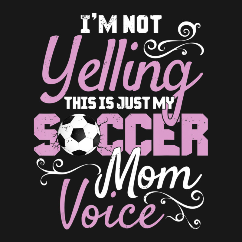 I'm Not Yelling This Is My Soccer Mom Voice Cheer Flannel Shirt | Artistshot