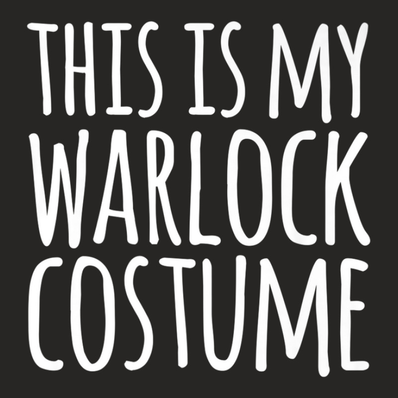 This Is My Warlock Costume Halloween Funny Lazy Easy Outfit Ladies Fitted T-Shirt by mccuteoraleer | Artistshot