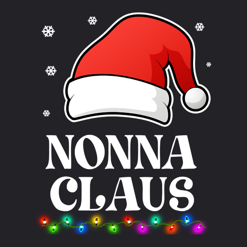 Nonna Claus Christmas Funny Family Matching Pajamas Youth Tee by greggjvandervor | Artistshot