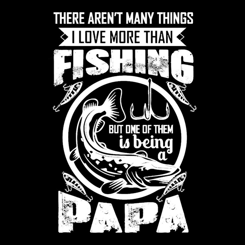 Fishing T  Shirtthere Aren't Many Things I Love More Than Fishing But Pocket T-shirt | Artistshot