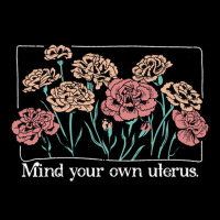 Mind Your Own Uterus Vintage Carnation Flowers Feminist V-neck Tee | Artistshot