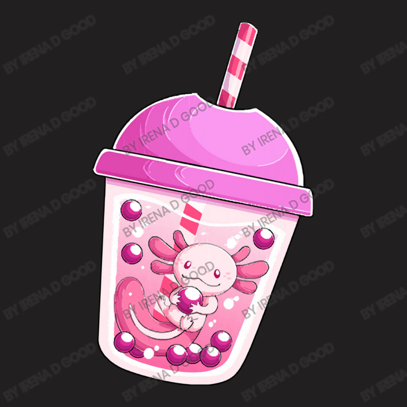 Axolotl Boba Tea T Shirt Bobalotl T-Shirt by Irena D Good | Artistshot