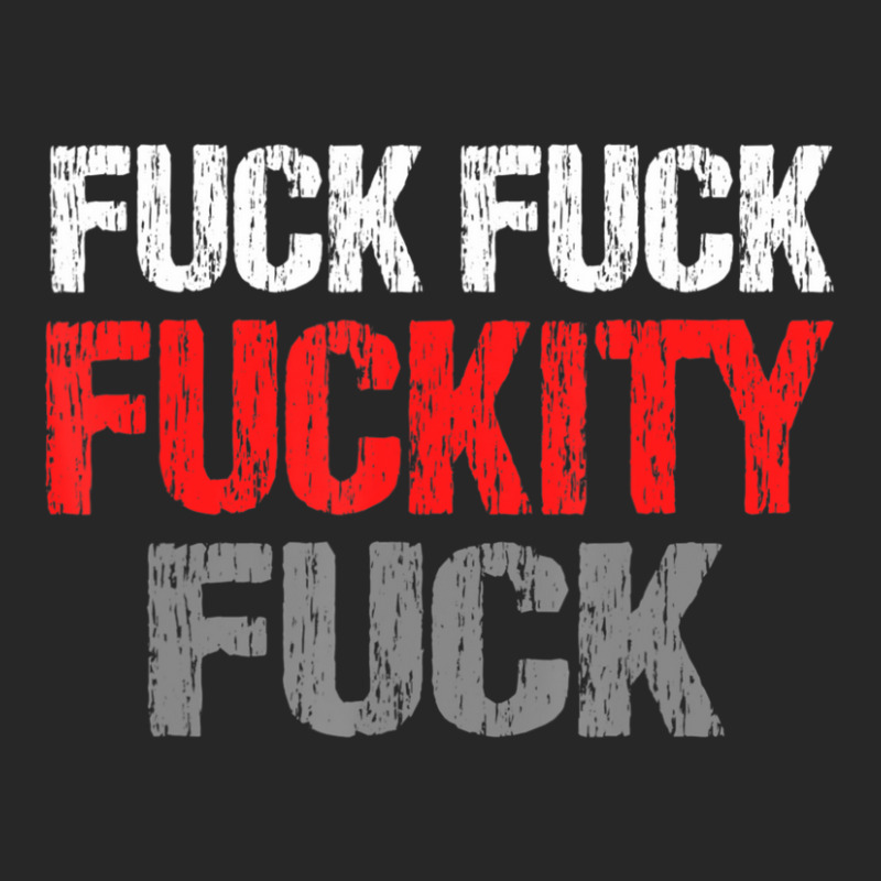 Fuck Fuck Fuckity Fuck Vulgar Profanity Men's T-shirt Pajama Set by degreesgunner | Artistshot