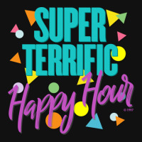 Super Terrific Happy Hour! Graphic T-shirt | Artistshot