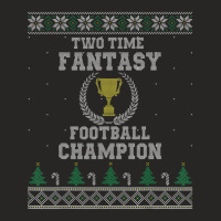 Two Time Fantasy Football Champion Ugly Ladies Fitted T-shirt | Artistshot