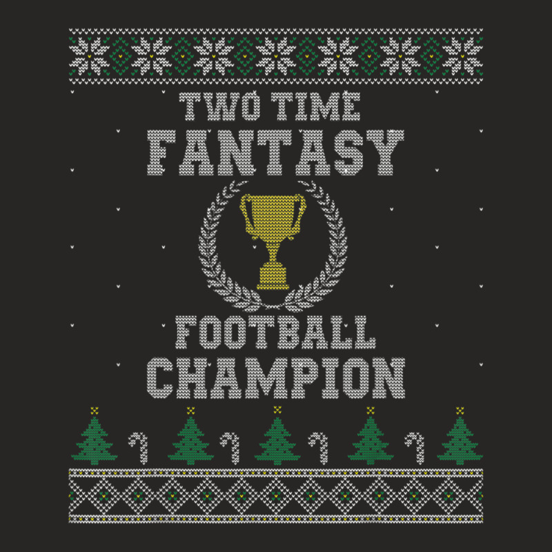 Two Time Fantasy Football Champion Ugly Ladies Fitted T-Shirt by femalesbaubles | Artistshot