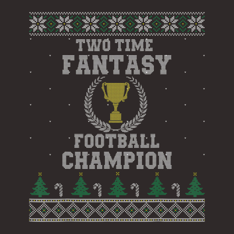 Two Time Fantasy Football Champion Ugly Racerback Tank by femalesbaubles | Artistshot