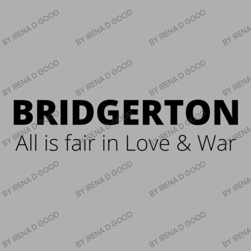 All Is Fair In Love And War Bridgerton Ladies Fitted T-Shirt by Irena D Good | Artistshot