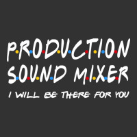 Production Sound Mixer - I'll Be There For You Baby Bodysuit | Artistshot