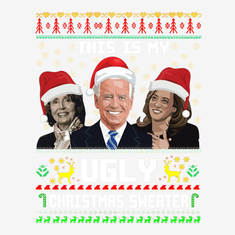 This Is My Ugliest Christmas Sweater Funny Joe Biden Kamala Sweatshirt Travel Mug | Artistshot