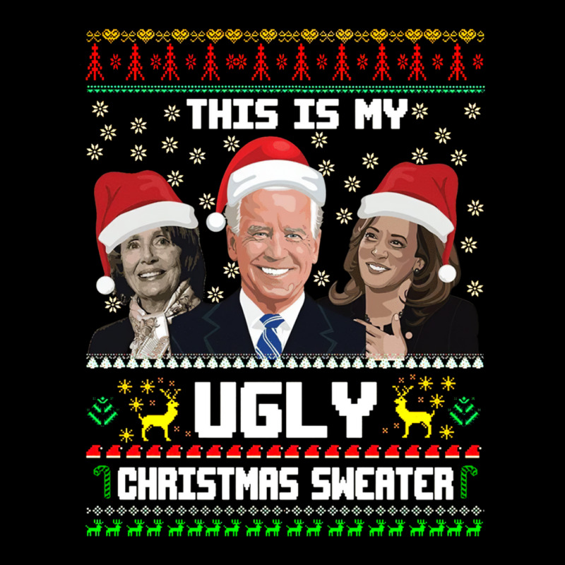 This Is My Ugliest Christmas Sweater Funny Joe Biden Kamala Sweatshirt Baby Tee | Artistshot