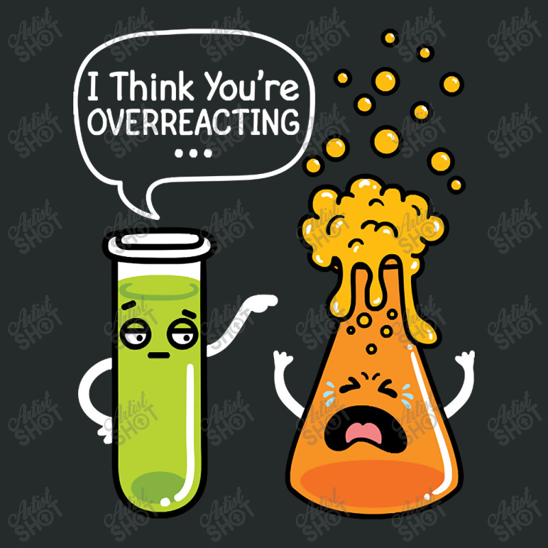 I Think You're Overreacting Women's Triblend Scoop T-shirt by Rios Arevalo | Artistshot