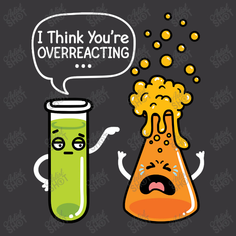 I Think You're Overreacting Ladies Curvy T-Shirt by Rios Arevalo | Artistshot