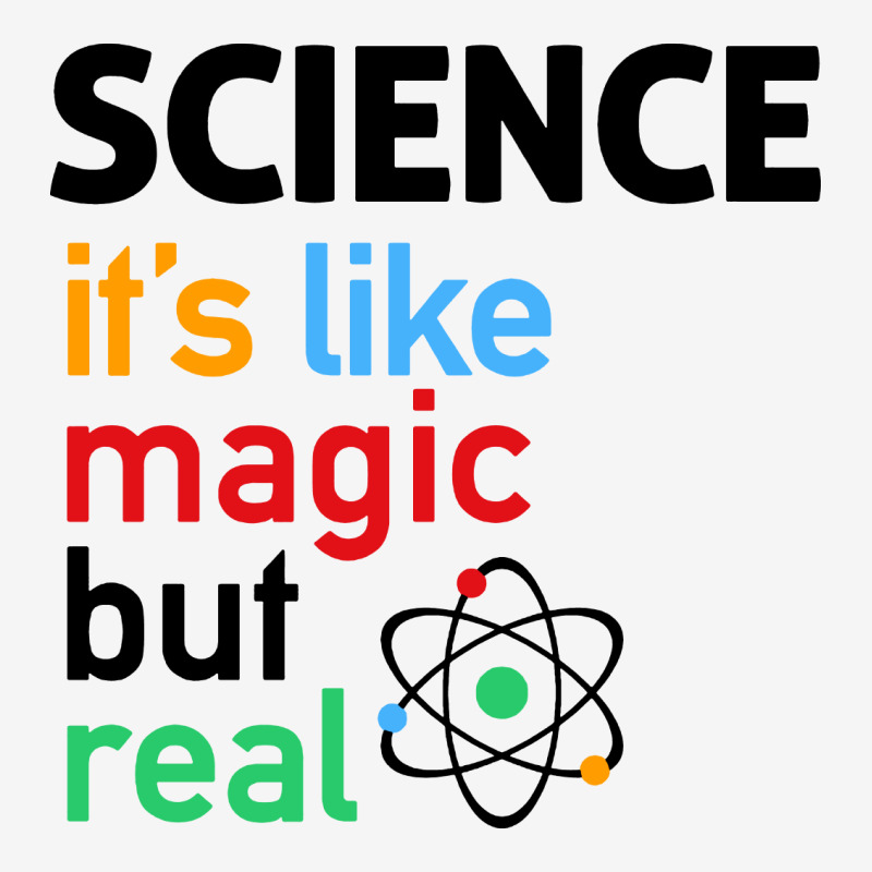 Science It's Like Magic, But Real Classic T-shirt by trokeryth | Artistshot