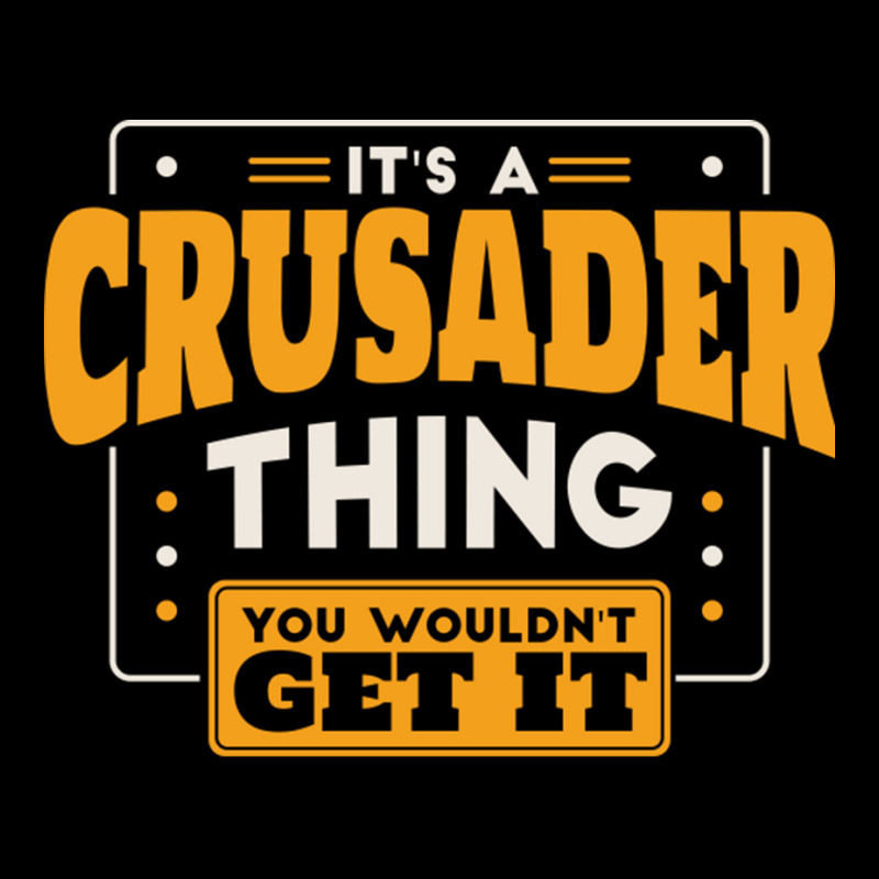 It's A Crusader Thing You Wouldn't Get It School Spirit V-neck Tee | Artistshot