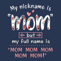 Mother Grandma My Nickname Is Mom Mothers490 Mom Grandmother Men Denim Jacket | Artistshot