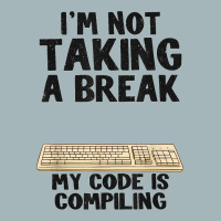 I'm Not Taking A Break My Code Is Compiling Coder Programmer Unisex Sherpa-lined Denim Jacket | Artistshot