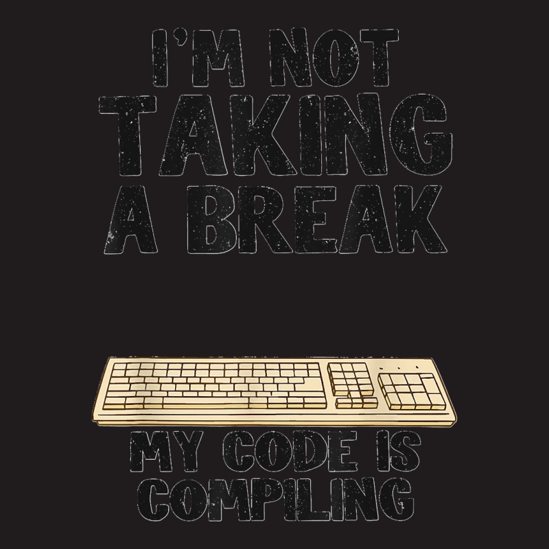 I'm Not Taking A Break My Code Is Compiling Coder Programmer Waist Apron | Artistshot