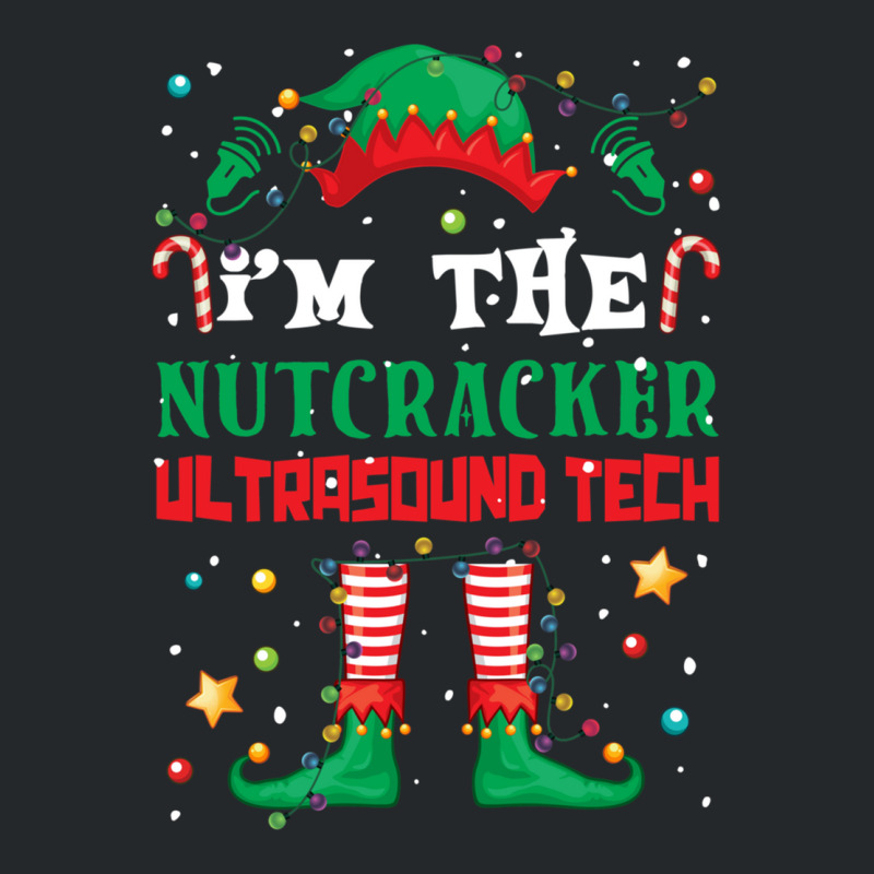 I_m The Nutcracker Elf Funny Christmas Gifts Crewneck Sweatshirt by JESSICAFRANKLIN | Artistshot