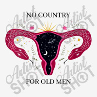 Womens No Country For Old Men Uterus Vagina Feminist Women Rights V-ne Travel Mug | Artistshot