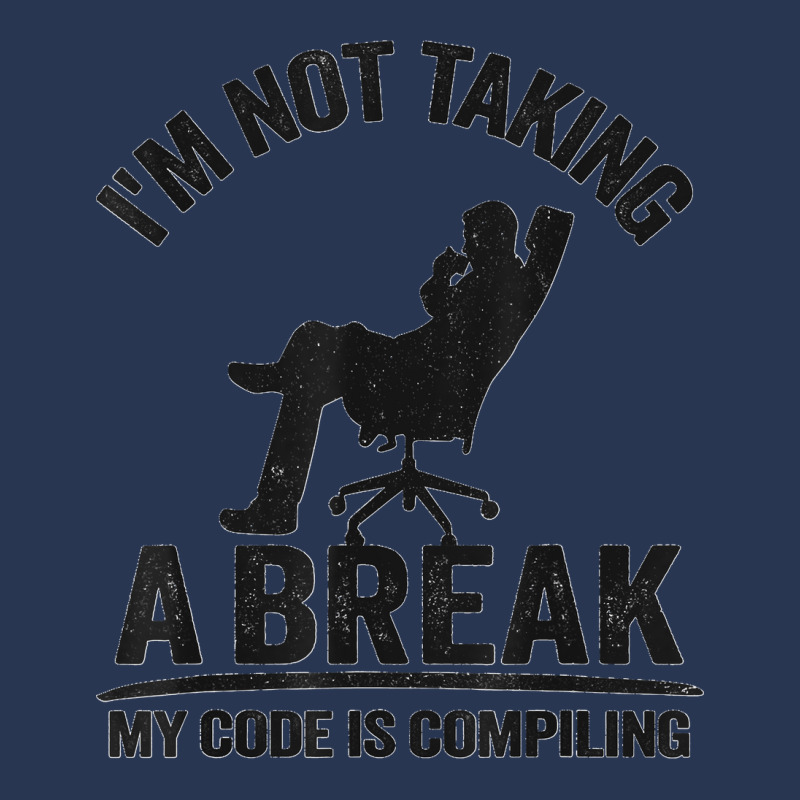 I'm Not Taking A Break My Code Is Compiling Coder Programmer Men Denim Jacket | Artistshot