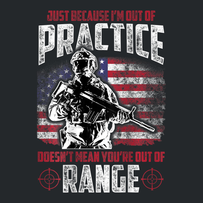 Out Of Practice Veteran Veterans Flag Backside Crewneck Sweatshirt | Artistshot