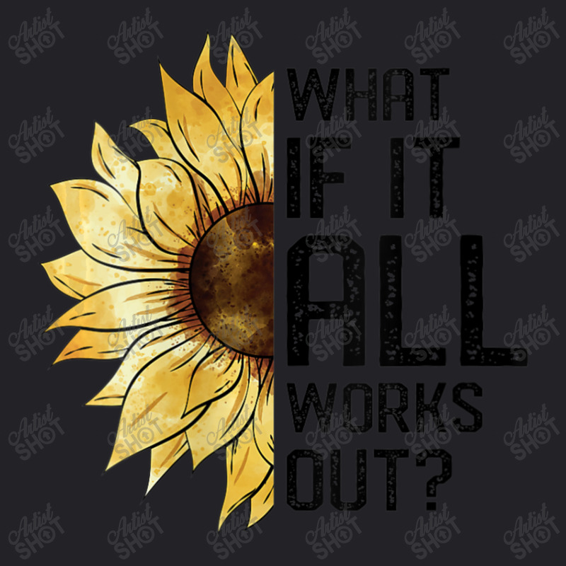 Womens What If It All Works Out Sunflower V-neck Youth Tee by Min05 | Artistshot