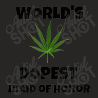 Worlds Dopest Maid Of Honor Weed Bridesmaids Cannabis Ladies Fitted T-shirt | Artistshot