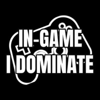 In-game I Dominate Funny Gamers Gaming Winning Saying Adjustable Cap | Artistshot