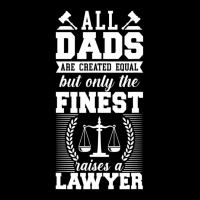 Young Lawyer Attorney Law Dad Father All Dads Are Created Zipper Hoodie | Artistshot