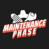 Maintenance Phase Love Classic T-shirt | Artistshot