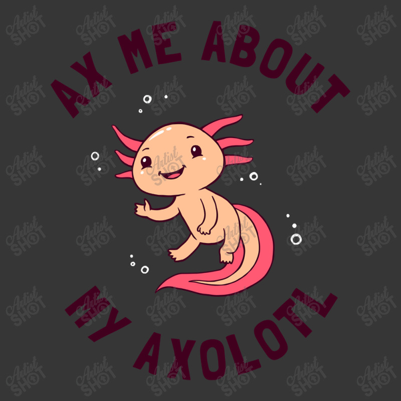 Ax Me About My Axolotl Toddler Hoodie | Artistshot