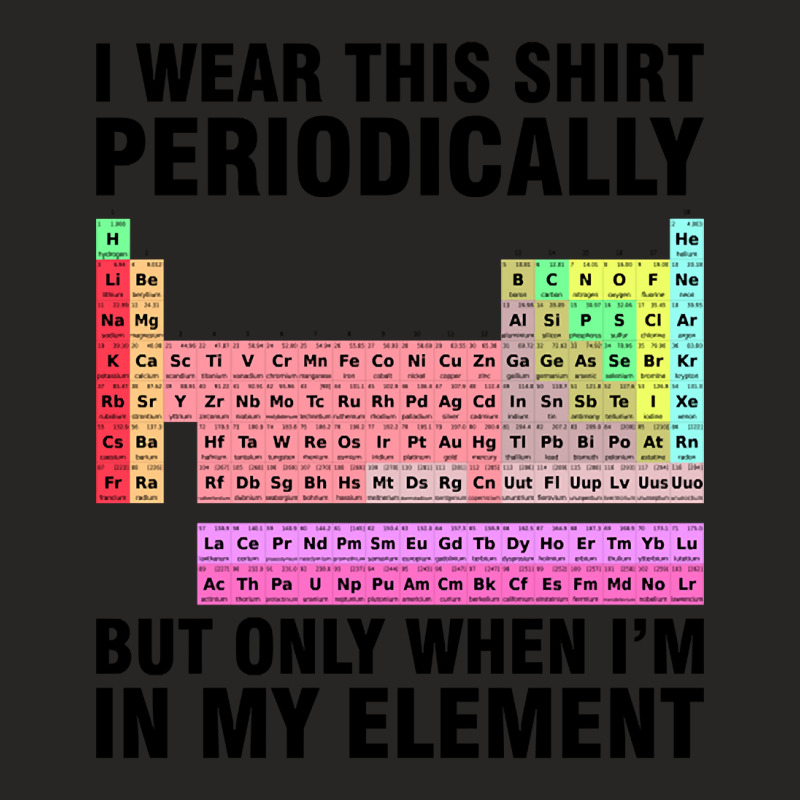 Periodically Element Chemistry Chemist Science Ladies Fitted T-Shirt by seifertmurryq3jmxs | Artistshot