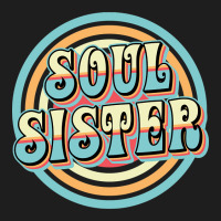 Soul Sister Classic T-shirt | Artistshot