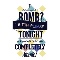 Jaeger Bomb Completely Atomic Sticker | Artistshot