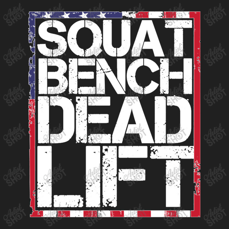 Usa Flag Squat Bench Deadlift For Weight Training Gift Pullover Hoodie Ladies Polo Shirt by MARKANTHONYWALKER | Artistshot