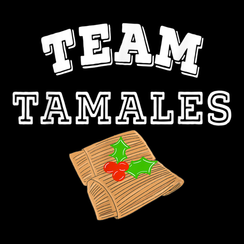 Latinx Latina Funny Team Tamales Mexican Food Christmas Pocket T-Shirt by LYSUNDRAHAW | Artistshot