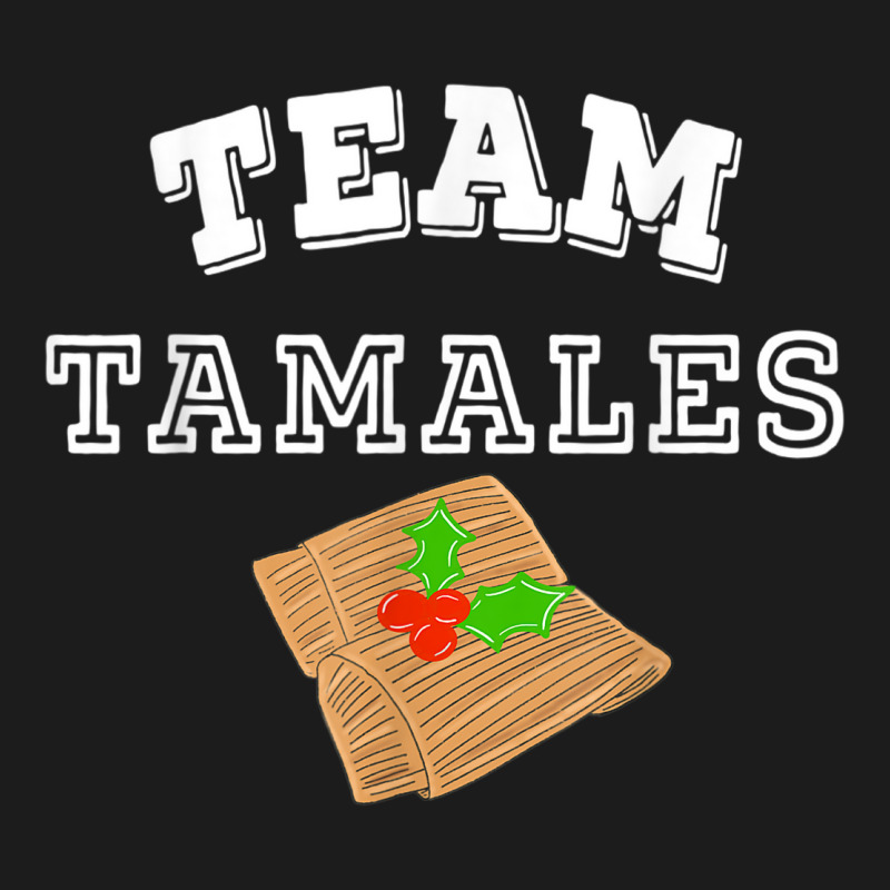 Latinx Latina Funny Team Tamales Mexican Food Christmas Hoodie & Jogger set by LYSUNDRAHAW | Artistshot