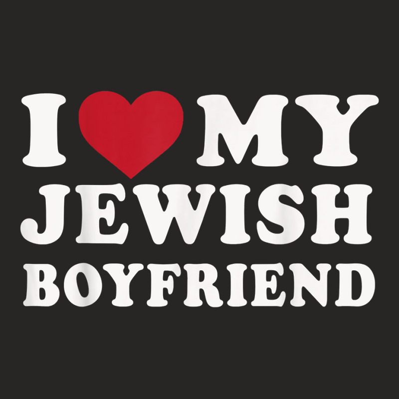 I Love My Latina Boyfriend, I Heart My Latina Boyfriend T Shirt Ladies Fitted T-Shirt by lavenakf44f | Artistshot