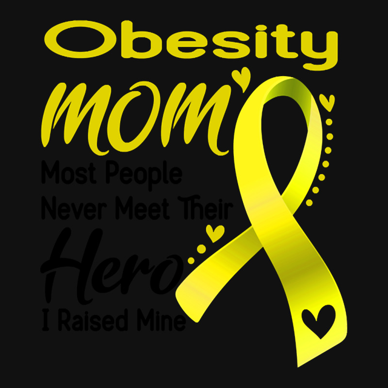 Obesity Mom Most People Never Meet Their Hero I Raised Mine Portrait Canvas Print | Artistshot