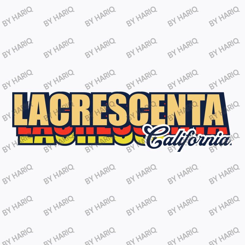 Lacrescenta California T-shirt | Artistshot