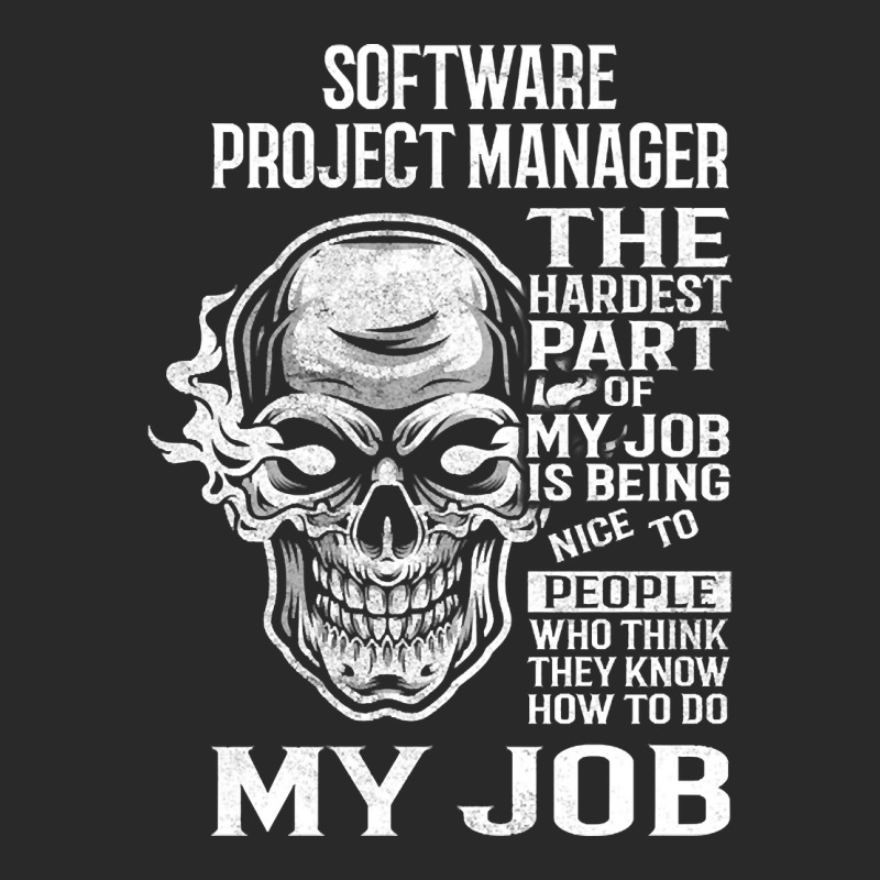 Software Project Manager T Shirt - The Hardest Part Gift Item Tee Printed hat by mckeebeckett3l9yxd | Artistshot