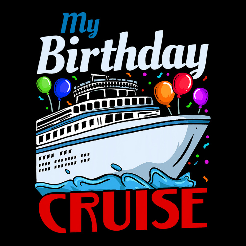 Birthday Cruise Toddler Sweatshirt | Artistshot